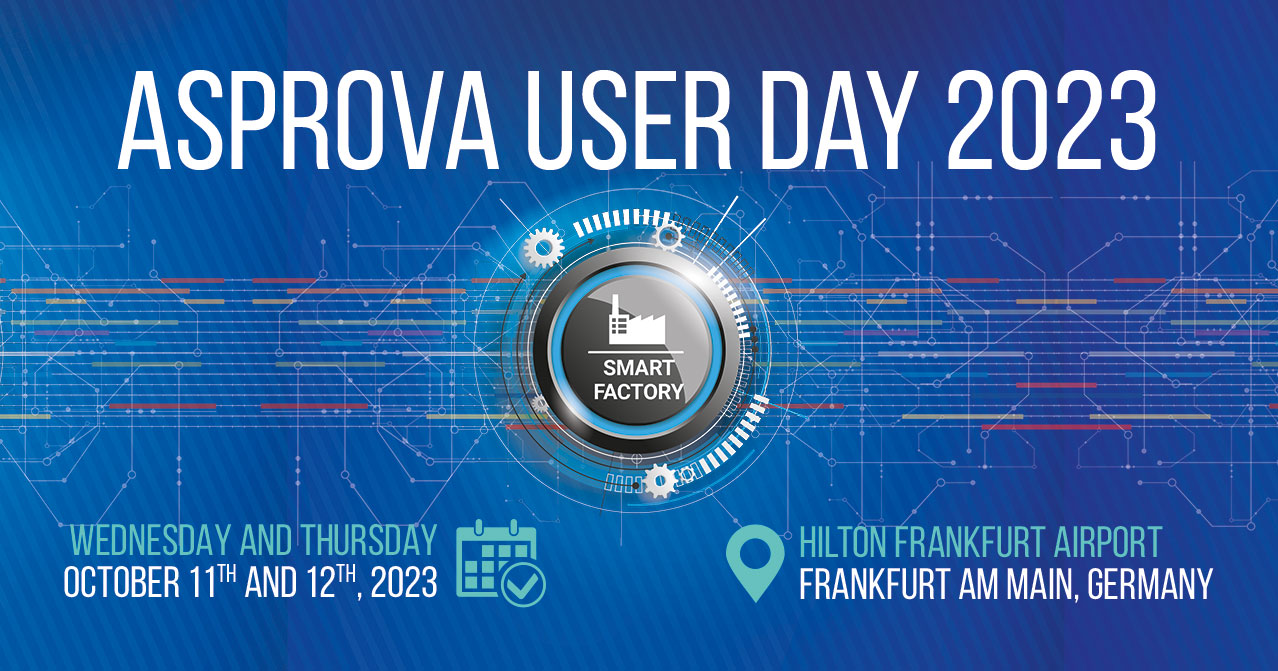 Asprova User Day 2023 | October 11th & 12th in Frankfurt (DE)
