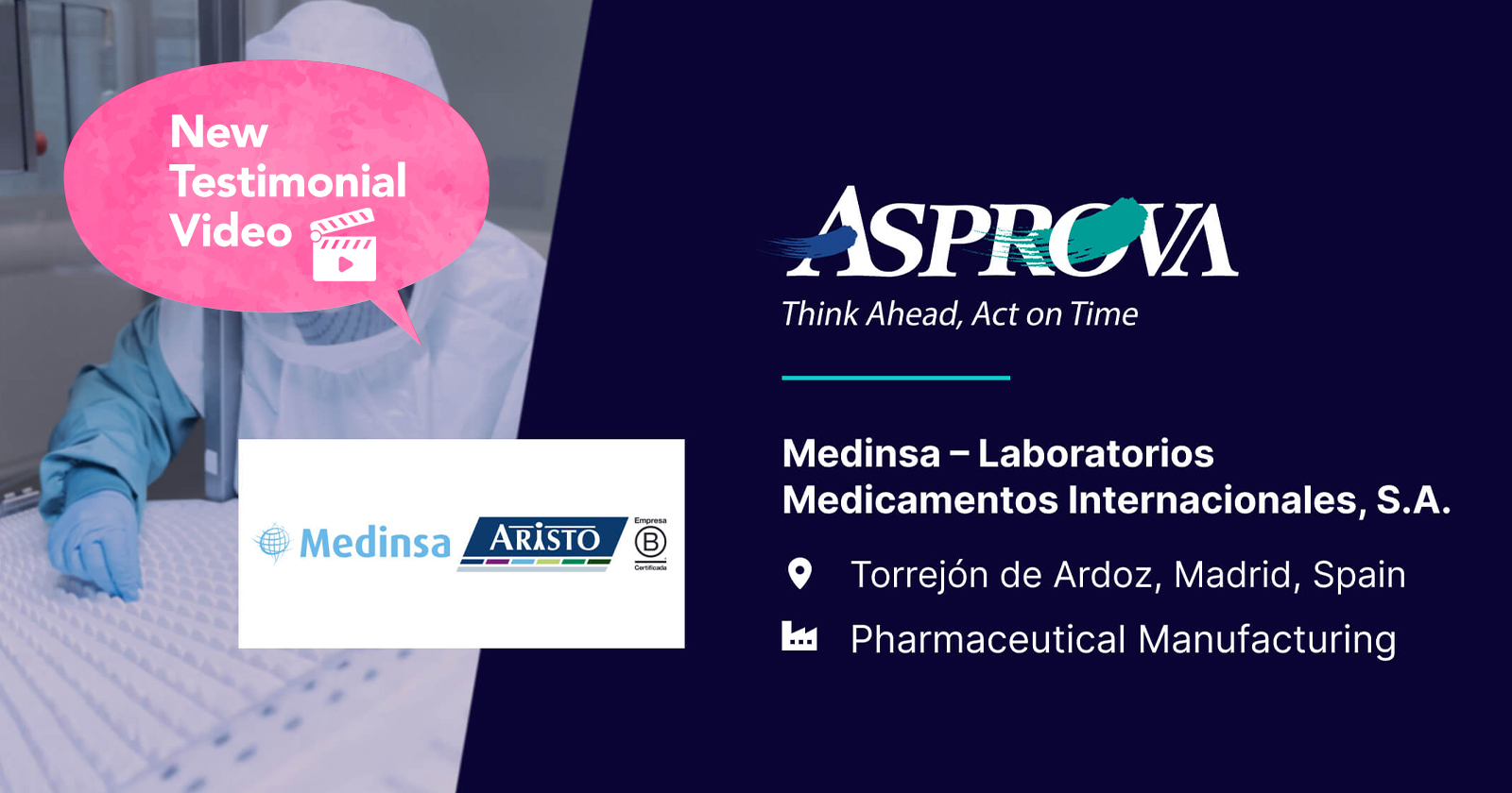 New Testimonial Video: Medinsa x Asprova APS