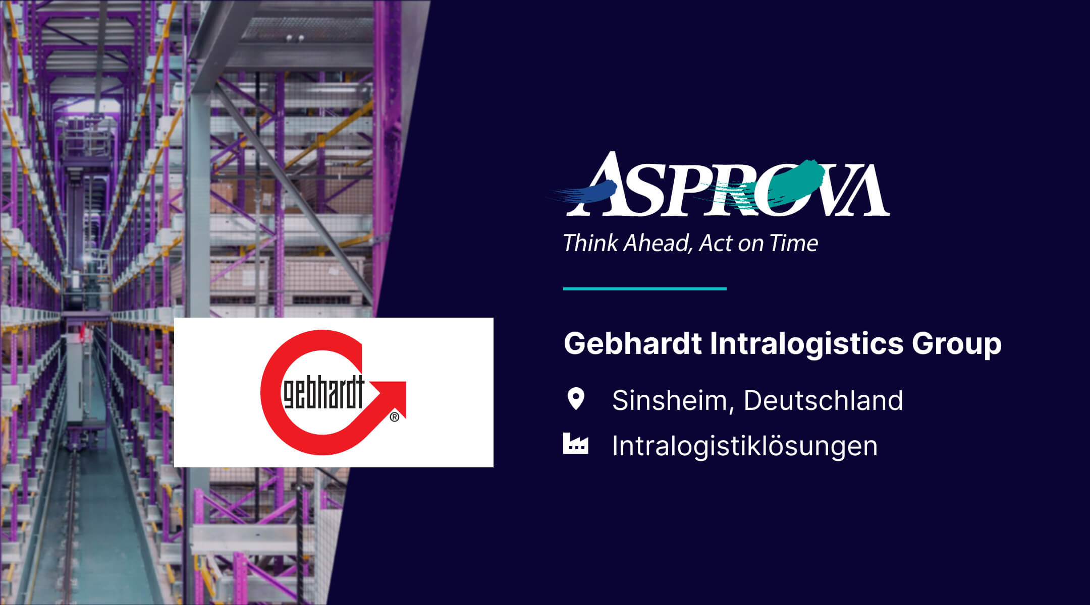 Case Study Gebhardt – Produktionsplanung mit Asprova APS